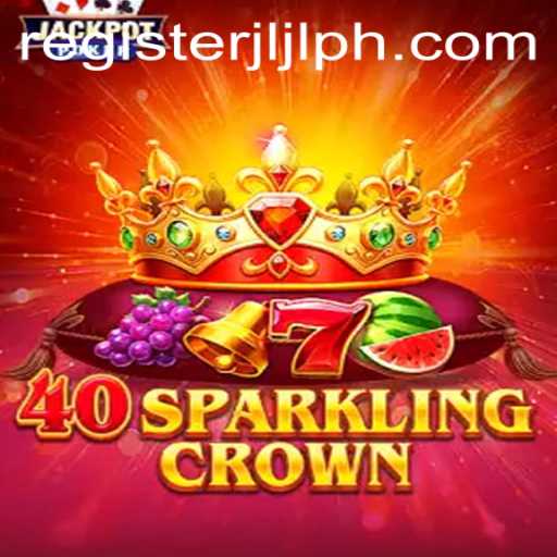 Unveiling the Excitement of 40SparklingCrown